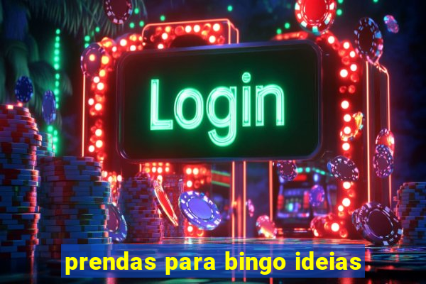 prendas para bingo ideias